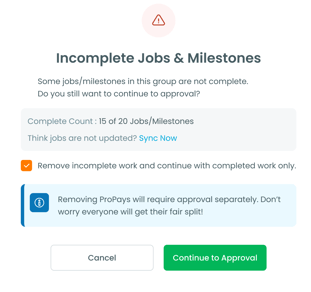 INCOMPLETE JOB MILESTONES